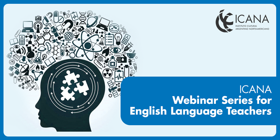 ICANA Webinar Series for English Language Teachers