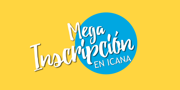 Mega Inscripción en ICANA