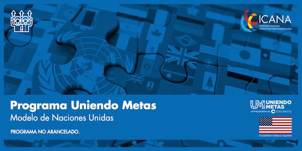 Uniendo Metas |1° Modelo de Naciones Unidas de ICANA